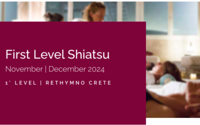 Rethymno Crete | First Level Shiatsu