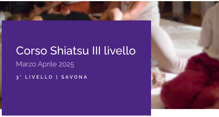 Savona | Corso Shiatsu III Livello